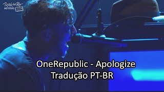 ONEREPUBLIC  APOLOGIZE E STAY WITH ME  TRADUÇÃO PTBR ROCK IN RIO 2015 [upl. by Alayne]