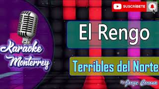 Karaoke Monterrey  Terribles del Norte  El Rengo [upl. by Guerin179]