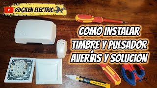 Cómo instalar un timbre de casa o zumbador y solucionar problemas de averías [upl. by Reld361]