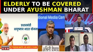 Insurance For Elderly Aged 70 amp Above Under Govts Ayushman Bharat Whos Eligible  News Debate [upl. by Ainslee]