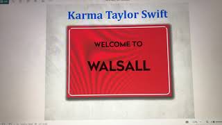 Karma Taylor Swift Lyrics Video Walsall [upl. by Keavy551]