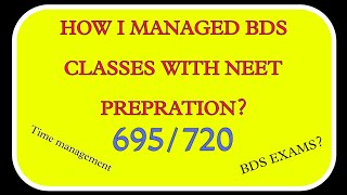 NEET preparation with partial drop  How I managed my BDS Classes with NEET preparation [upl. by Moselle]