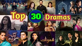 Top 30 Most Viewed Drams In Pakistan  Recently Ended Top 30 Dramas  Adorable info [upl. by Viridis]