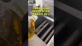 Cara Guna Gas Deep Fryer 20L [upl. by Bathesda]