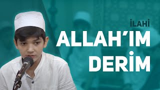 Allahım Derimİlahi   Abdüssamed YÜKSEL [upl. by Omik447]