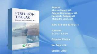 Libro Perfusión Tisular  Alonso Gómez MD [upl. by Grati]