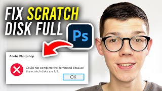 How To Fix Scratch Disk Error In Photoshop  Full Guide [upl. by Zippel]