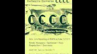 CCCC  Reflexive Universe [upl. by Carson]