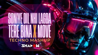 Soniye Dil nai lagda Tere Bina x Move Techno Mashup  DJ Shadow Dubai  Aman Hayer [upl. by Llehsyar548]