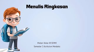 Cara Mudah Membuat Ringkasan Teks  Materi Bahasa Indonesia Kelas 6 Kurikulum Merdeka [upl. by Conni]