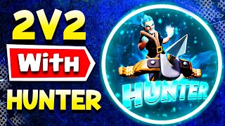 2v2 Ladder with Hunter COLLAB OF THE CENTURY [upl. by Halyhs549]