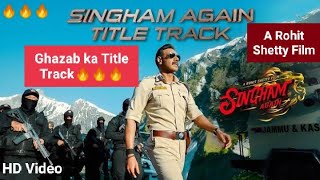 Singham Again Title Track  Teaser  Ajay Devgan  Deepika Padukone  Akshay Kumar  Title Track [upl. by Blaine167]