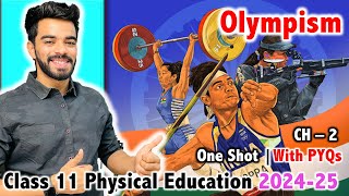 Olympism  Class 11  Unit  2  2025  FREE Notes with Important Question 🔥 [upl. by Yaniv59]