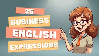 25 Business English Expressions from Day 106110 businessenglish vocabulary language english [upl. by Lyudmila871]