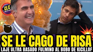 🔥💣LAJE SE RE CAGO DE RISA DE KICILLOF NO PUEDE LLENAR UN BALDE DE AGUA Y QUIERE COMPRAR AEROLINEAS🔥 [upl. by Urissa619]