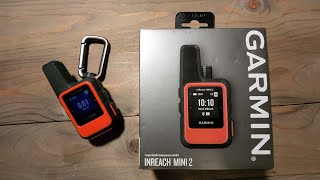 Garmin inReach Mini 2 Unboxing amp Overview [upl. by Tyree255]