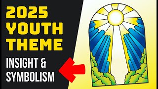 Symbolism in the NEW 2025 Youth Theme [upl. by Sarina]