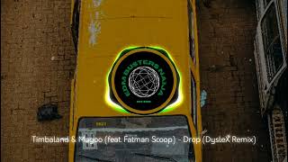 Timbaland amp Magoo feat Fatman Scoop  Drop DysleX EDM Remix [upl. by Crooks]