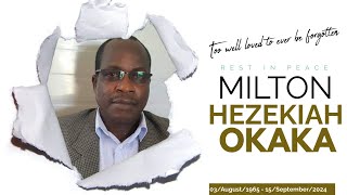 MILTON HEZEKIAH OKAKAS BURIAL CEREMONY [upl. by Rossie]