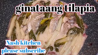 GINATAANG TILAPIA  PAKSIW NA TILAPIA WITH GATA  PANLASANG PINOY [upl. by Einahpehs]