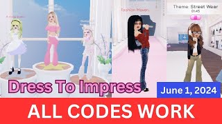 All CODES WORK Dress To Impress ROBLOX June 1 2024 [upl. by Eromle212]