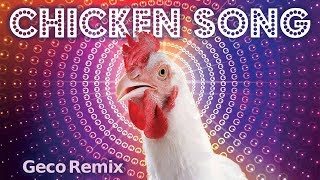 JGeco  Chicken Song [upl. by Adaner]