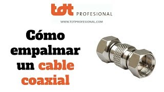 Cómo empalmar correctamente un cable coaxial [upl. by Enomed]