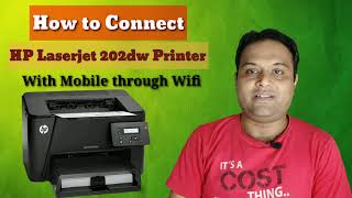 Connect HP Laserjet 202dw Printer with Mobile using Wifi II HP Wifi Printer connect with mobile [upl. by Einal183]