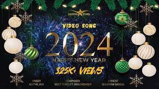 Happy New Year 2024  Official Video Song  Meet Tunes  Aditya J  Viraj V  Shubham B [upl. by Ahsead]