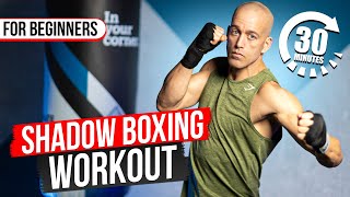 Ultimate 30 Minute Shadow Boxing Workout for Beginners [upl. by Anelehs]