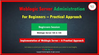 Weblogic Server 12C amp 14C For Beginners  A Step by Step Practical Approach [upl. by Eilra906]