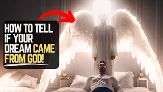 How to Tell If Your Your Dreams Came From God 7 SIGNS  Prophetic Dreams And Visions [upl. by Fonsie]