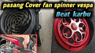 cara pasang cover fan spinner di beat [upl. by Gnivre]