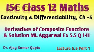 ISC Class 12 Maths  Derivatives of Composite functions  Solution ML Aggarwal Ex 55 Q 111 [upl. by Ettenot]