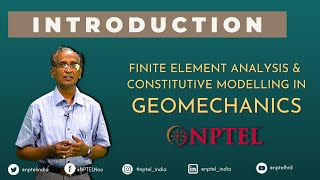 Finite Element Analysis amp Constitutive Modelling in Geomechanics [upl. by Imas]