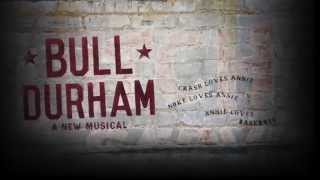 Bull Durham A New Musical  Rehearsal Video [upl. by Admana]