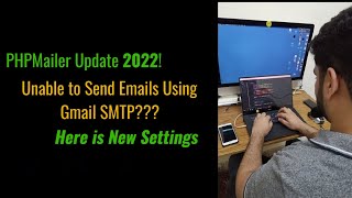 PHPMailer Update 2022 New Gmail Settings to Send Emails Using Gmail SMTP [upl. by Lrub]