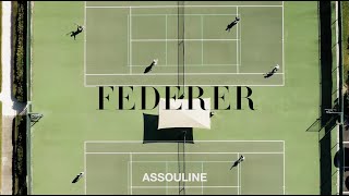 The Making of FEDERER  ASSOULINE [upl. by Bastian787]