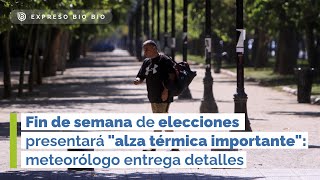 Fin de semana de elecciones pronostican quotalza térmica importante en gran parte del paísquot [upl. by Ednew]