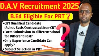 DAV Recruitment 2025🔥BEd can apply In PRT❓️All Information davrecruitment [upl. by Noyrb]