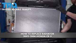 How to Replace Radiator 20022006 Honda CRV [upl. by Airreis]