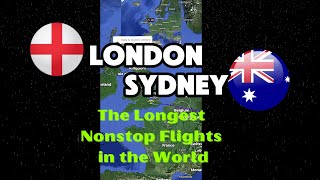 The Longest Nonstop Flights in the world London  Sydney [upl. by Cointon]