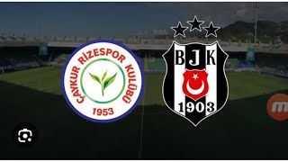 Beşiktaş  Çaykur Rizespor [upl. by Thisbe50]