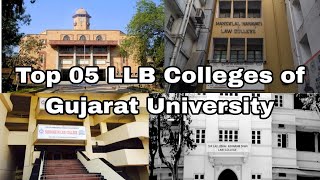 Top 05 LLB Colleges affiliated with Gujarat University [upl. by Fagan]