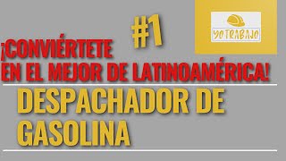 ¡Como ser el mejor Despachador de Gasolina en Latinoamérica Tips de Mejora YoTrabajoLatam [upl. by Stich]