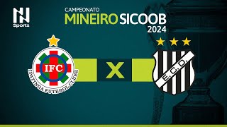 Campeonato Mineiro 2024 Ipatinga x Democrata GV  7ª Rodada [upl. by Saimon615]