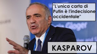 Kasparov Lunica carta di Putin è lindecisione occidentale [upl. by Mastrianni]