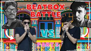 BEATBOX Battle quotDILIP vs ABXquot By CJ  PART 3 [upl. by Ecydnarb]