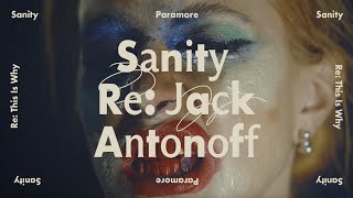 Paramore  Sanity Re Jack Antonoff [upl. by Ltihcox]