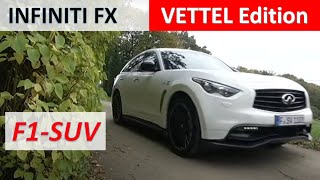 Infiniti FX Vettel Edition  Test Drive [upl. by Knowlton]